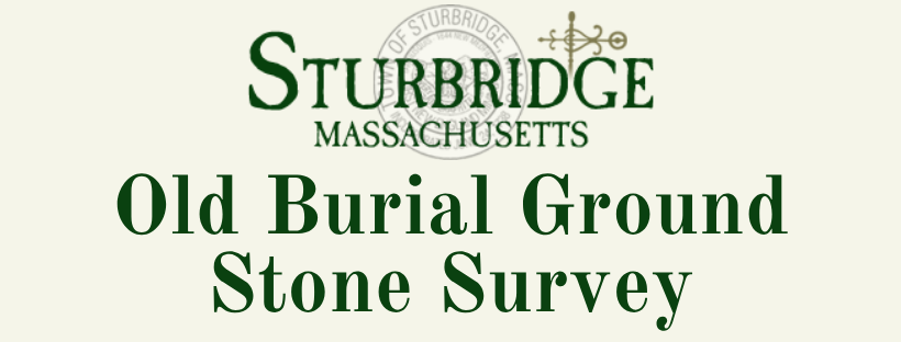 Sturbridge, Massachusetts Old Burial Ground Stone Survey graphic