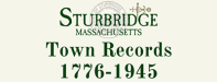 Sturbridge, Massachusetts Town Records 1776-1945