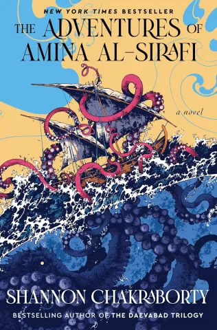 Book cover of "The Adventures of Amina Al-Sirafi" by Shannon Chakraborty. A ship battles stormy seas, entangled in giant octopus tentacles. Dramatic and adventurous.