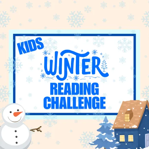 Festive winter-themed image with text "Kids Winter Reading Challenge" in blue. Surrounding elements include a cheerful snowman, snowflakes, and a cozy house.