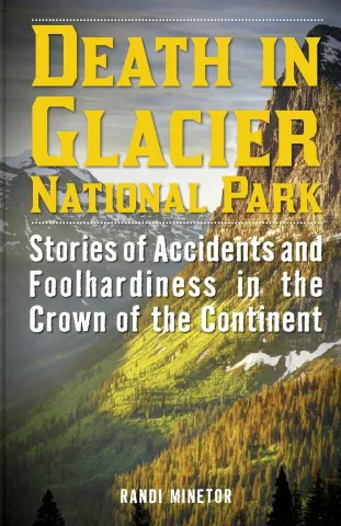 Book cover of "Death in Glacier National Park" by Randi Minetor. Majestic mountain landscape under cloudy sky; conveys mystery and adventure.