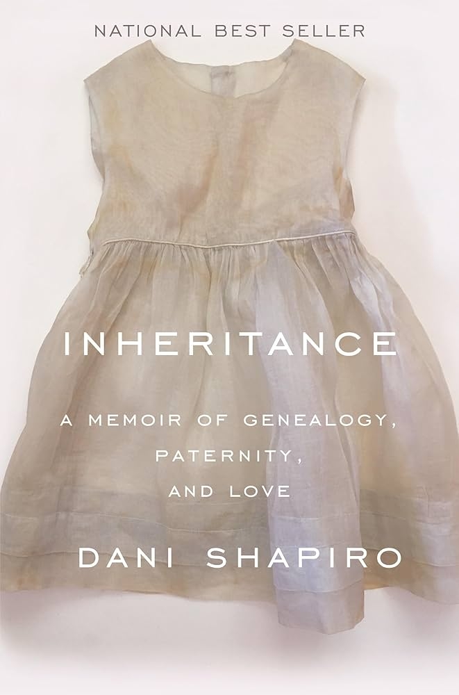 Book cover of "Inheritance" by Dani Shapiro.