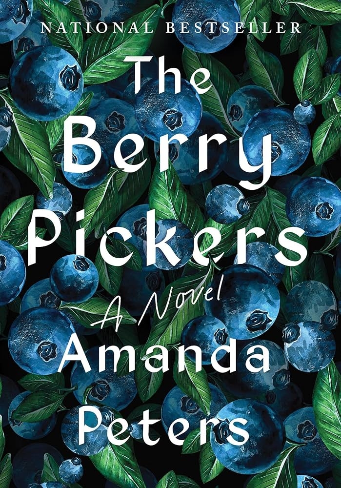 Book cover of "The Berry Pickers" by Amanda Peters.