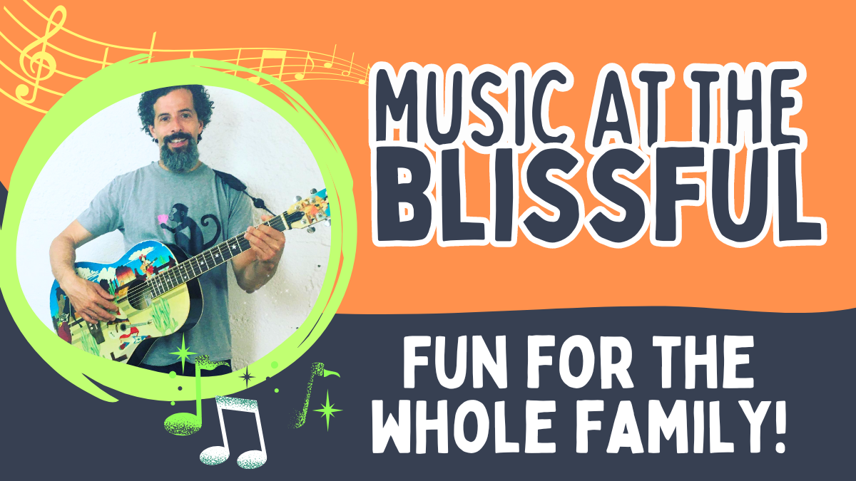 Music at the blissful