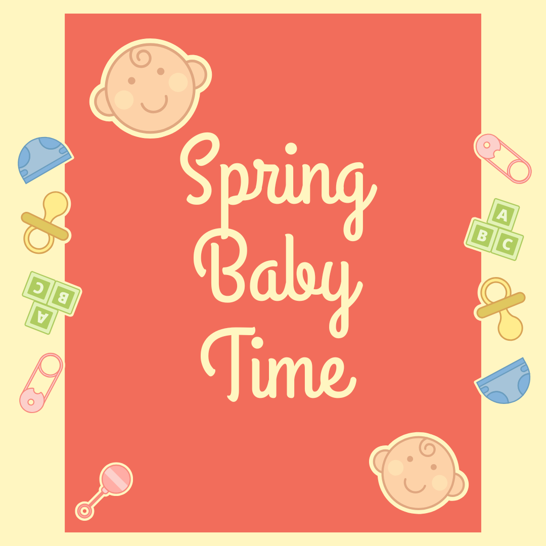 Spring Baby Time