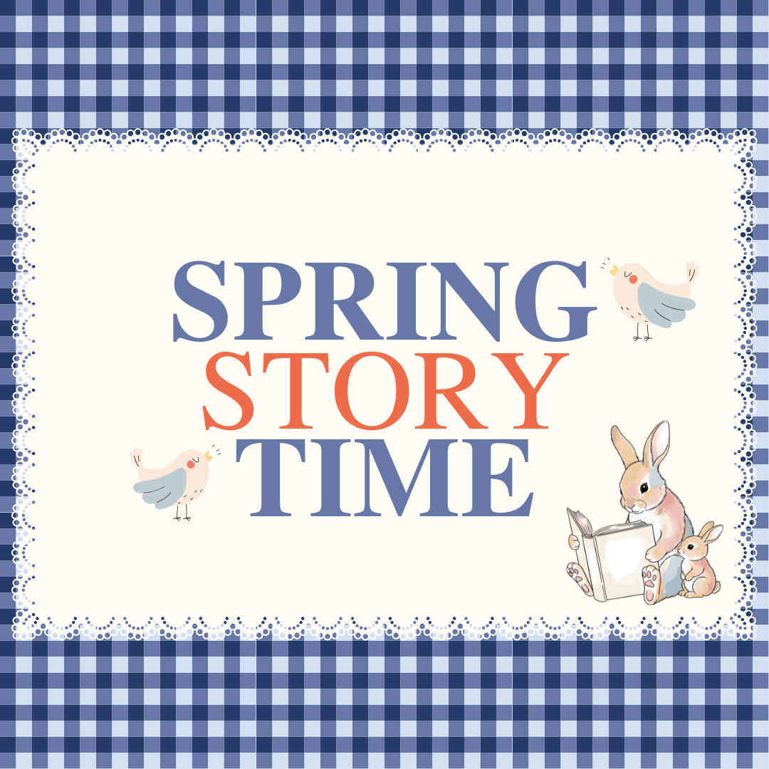 Spring Story Time